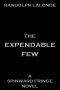 [Spinward Fringe 6.50] • The Expendable Few